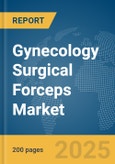 Gynecology Surgical Forceps Market Report 2025- Product Image