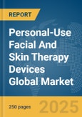 Personal-Use Facial And Skin Therapy Devices Global Market Report 2025- Product Image