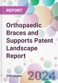 Orthopaedic Braces and Supports Patent Landscape Report- Product Image