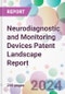 Neurodiagnostic and Monitoring Devices Patent Landscape Report - Product Image