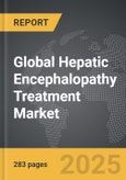 Hepatic Encephalopathy (HE) Treatment - Global Strategic Business Report- Product Image