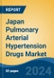 Japan Pulmonary Arterial Hypertension Drugs Market, By Region, Competition, Forecast & Opportunities, 2020-2030F - Product Image