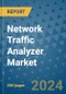 Network Traffic Analyzer Market - Global Industry Analysis, Size, Share, Growth, Trends, and Forecast 2031 - By Product, Technology, Grade, Application, End-user, Region: (North America, Europe, Asia Pacific, Latin America and Middle East and Africa) - Product Image