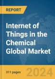 Internet of Things (IoT) in the Chemical Global Market Opportunities and Strategies to 2033- Product Image