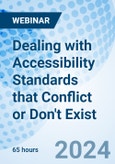 Dealing with Accessibility Standards that Conflict or Don't Exist - Webinar (Recorded)- Product Image