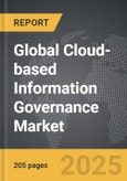 Cloud-based Information Governance - Global Strategic Business Report- Product Image