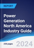 Power Generation North America (NAFTA) Industry Guide 2019-2028- Product Image