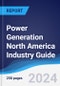 Power Generation North America (NAFTA) Industry Guide 2019-2028 - Product Image