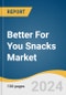 Better For You Snacks Market Size, Share & Trends Analysis Report By Product (Frozen & Refrigerated, Fruit, Nuts & Seeds), By Claim, By Packaging, By Distribution Channel, By Region, And Segment Forecasts, 2024 - 2030 - Product Thumbnail Image