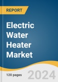 Electric Water Heater Market Size, Share & Trends Analysis Report By Product (Storage, Non-storage), By Application (Residential, Commercial), By Region, And Segment Forecasts, 2024 - 2030- Product Image