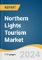 Northern Lights Tourism Market Size, Share & Trends Analysis Report By Traveler Type (Couple, Friends, Family, Solo), By Age Group (18-34 Years, 35-49 Years, 50-64 Years, 65+ Years), By Region, And Segment Forecasts, 2024 - 2030 - Product Image