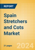 Spain Stretchers and Cots Market Outlook to 2033 - Ambulance Cots, Emergency Stretchers and Others- Product Image