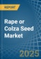 Rape or Colza Seed - Market Analysis, Forecast, Size, Trends and Insights - Product Thumbnail Image