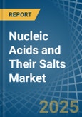 Nucleic Acids and Their Salts - Market Analysis, Forecast, Size, Trends and Insights- Product Image