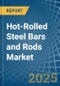 Hot-Rolled Steel Bars and Rods - Market Analysis, Forecast, Size, Trends and Insights - Product Image