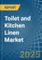 Toilet and Kitchen Linen - Market Analysis, Forecast, Size, Trends and Insights - Product Image