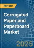 Corrugated Paper and Paperboard - Market Analysis, Forecast, Size, Trends and Insights- Product Image