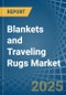 Blankets and Traveling Rugs (Except Electric Blankets) - Market Analysis, Forecast, Size, Trends and Insights - Product Thumbnail Image