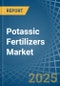 Potassic Fertilizers (Mineral and Chemical) - Market Analysis, Forecast, Size, Trends and Insights - Product Image