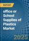office or School Supplies of Plastics - Market Analysis, Forecast, Size, Trends and Insights - Product Thumbnail Image