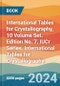 International Tables for Crystallography, 10 Volume Set. Edition No. 7. IUCr Series. International Tables for Crystallography - Product Image