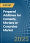 Prepared Additives for Cements, Mortars or Concretes - Market Analysis, forecast, Size, Trends and Insights - Product Image