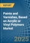 Paints and Varnishes, Based on Acrylic or Vinyl Polymers - Market Analysis, Forecast, Size, Trends and Insights - Product Thumbnail Image