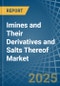 Imines and Their Derivatives and Salts Thereof - Market Analysis, Forecast, Size, Trends and Insights - Product Thumbnail Image