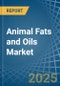 Animal Fats and Oils - Market Analysis, Forecast, Size, Trends and Insights - Product Thumbnail Image