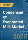 Condensed or Evaporated Milk (Unsweetened) - Market Analysis, Forecast, Size, Trends and Insights- Product Image