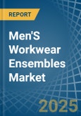 Men'S Workwear Ensembles - Market Analysis, Forecast, Size, Trends and Insights- Product Image