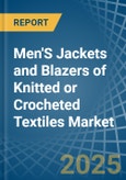 Men'S Jackets and Blazers of Knitted or Crocheted Textiles - Market Analysis, Forecast, Size, Trends and Insights- Product Image