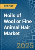 Noils of Wool or Fine Animal Hair - Market Analysis, Forecast, Size, Trends and Insights- Product Image