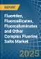Fluorides, Fluorosilicates, Fluoroaluminates and Other Complex Fluorine Salts - Market Analysis, Forecast, Size, Trends and Insights - Product Image