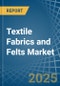 Textile Fabrics and Felts - Market Analysis, Forecast, Size, Trends and Insights - Product Thumbnail Image