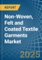 Non-Woven, Felt and Coated Textile Garments - Market Analysis, Forecast, Size, Trends and Insights - Product Thumbnail Image