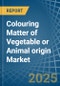 Colouring Matter of Vegetable or Animal origin - Market Analysis, Forecast, Size, Trends and Insights - Product Image