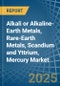 Alkali or Alkaline-Earth Metals, Rare-Earth Metals, Scandium and Yttrium, Mercury - Market Analysis, Forecast, Size, Trends and Insights - Product Image