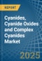 Cyanides, Cyanide Oxides and Complex Cyanides - Market Analysis, Forecast, Size, Trends and Insights - Product Thumbnail Image