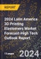 2024 Latin America 3D Printing Elastomers Market Forecast (2025-2030 Outlook)-High Tech Outlook Report - Product Thumbnail Image
