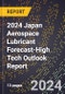 2024 Japan Aerospace Lubricant Forecast (2025-2030 Outlook)-High Tech Outlook Report - Product Thumbnail Image