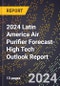 2024 Latin America Air Purifier Forecast (2025-2030 Outlook)-High Tech Outlook Report - Product Thumbnail Image