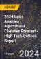 2024 Latin America Agricultural Chelates Forecast (2025-2030 Outlook)-High Tech Outlook Report - Product Thumbnail Image