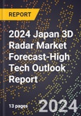 2024 Japan 3D Radar Market Forecast (2025-2030 Outlook)-High Tech Outlook Report- Product Image
