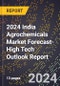 2024 India Agrochemicals Market Forecast (2025-2030 Outlook)-High Tech Outlook Report - Product Thumbnail Image