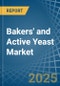 Bakers' and Active Yeast - Market Analysis, Forecast, Size, Trends and Insights - Product Image