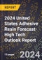 2024 United States Adhesive Resin Forecast (2025-2030 Outlook)-High Tech Outlook Report - Product Thumbnail Image