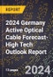 2024 Germany Active Optical Cable Forecast (2025-2030 Outlook)-High Tech Outlook Report - Product Thumbnail Image