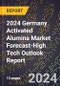 2024 Germany Activated Alumina Market Forecast (2025-2030 Outlook)-High Tech Outlook Report - Product Thumbnail Image