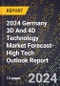 2024 Germany 3D And 4D Technology Market Forecast (2025-2030 Outlook)-High Tech Outlook Report - Product Thumbnail Image